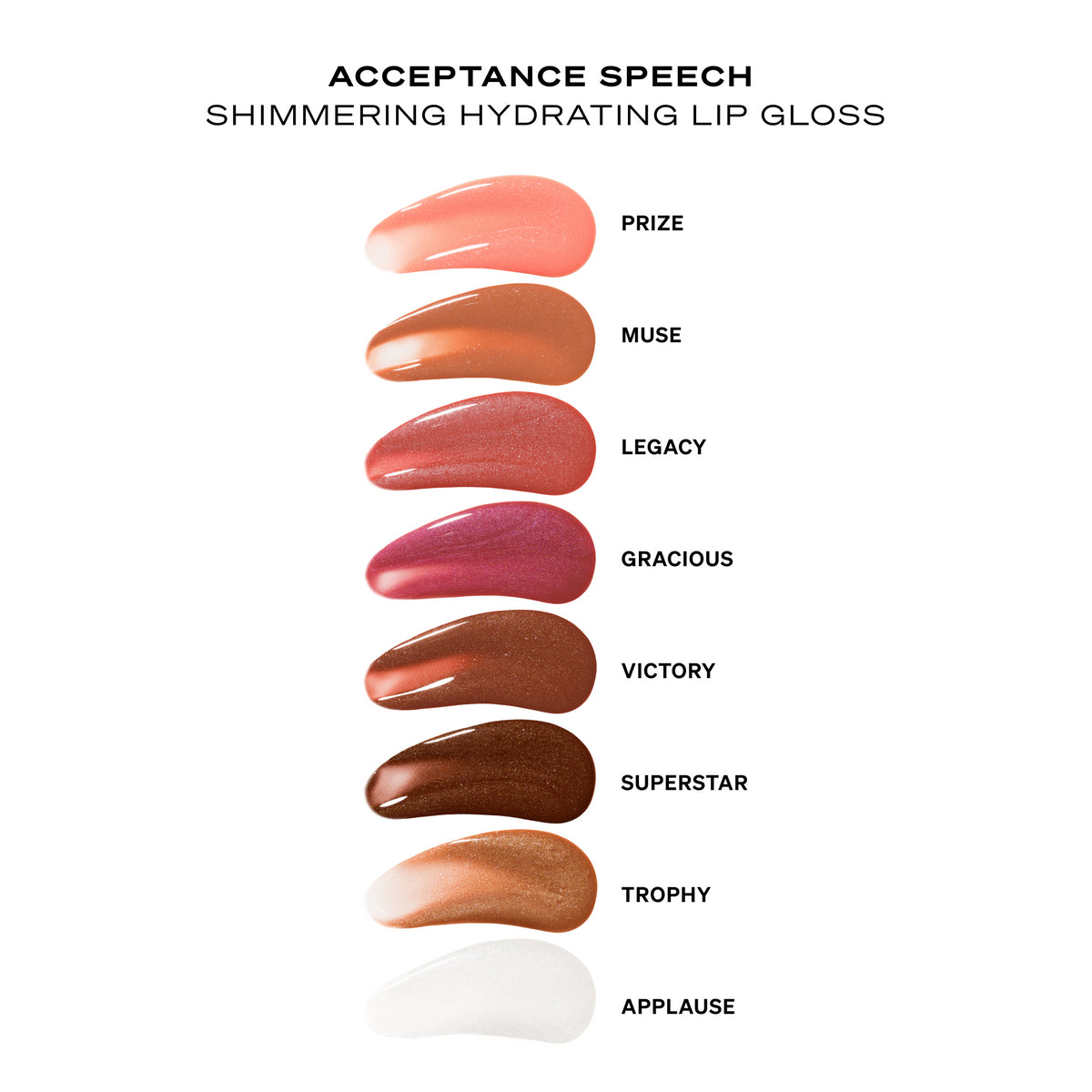 Shade smooshes for Acceptance Speech Shimmering Hydrating Lip Gloss